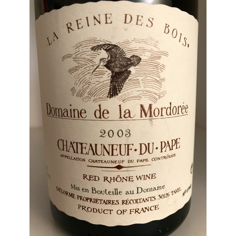 DOMAINE DE LA MORDOREE  CHATEAUNEUF DU PAPE 2003 